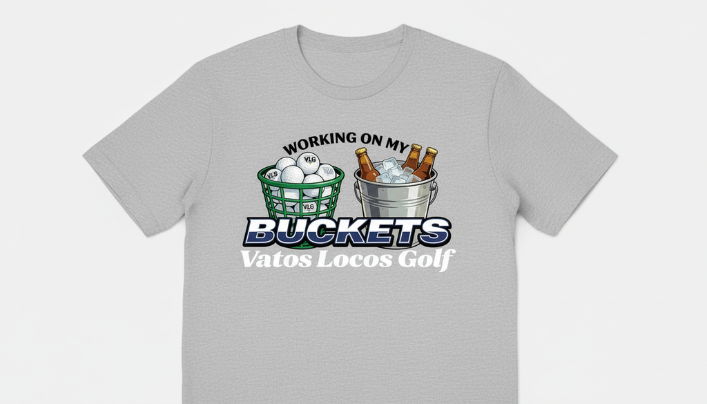 Loco Tee Shirts - Working on my Buckets