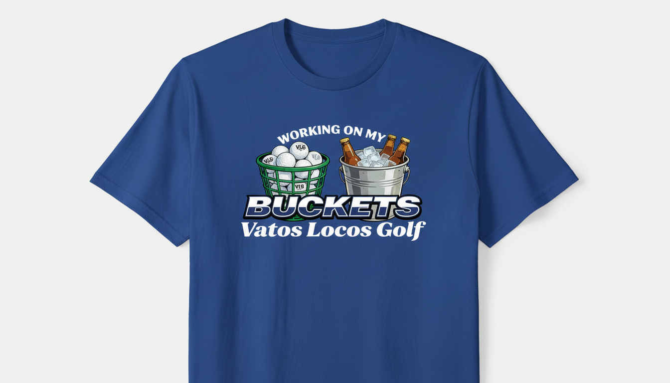 Loco Tee Shirts - Working on my Buckets