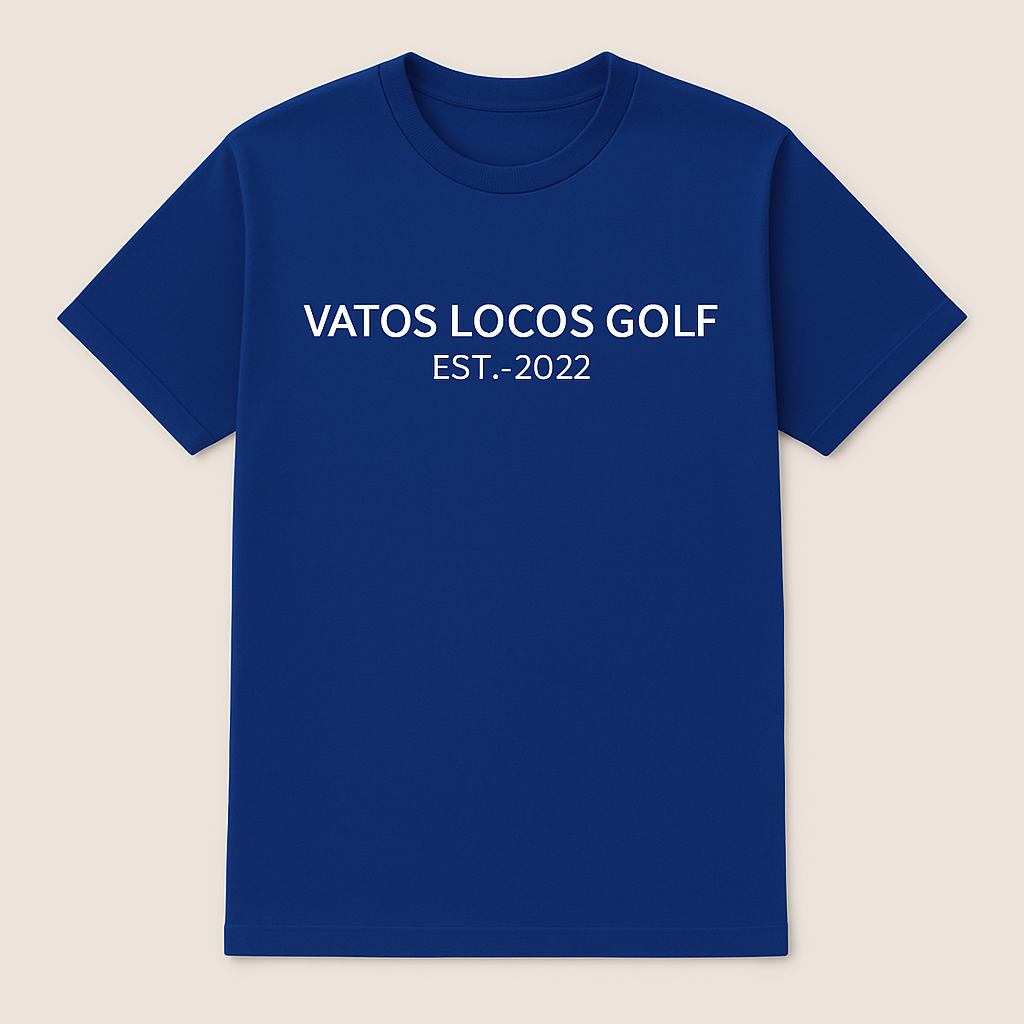 “Vatos Locos Golf – est. 2022” Tee Minimal